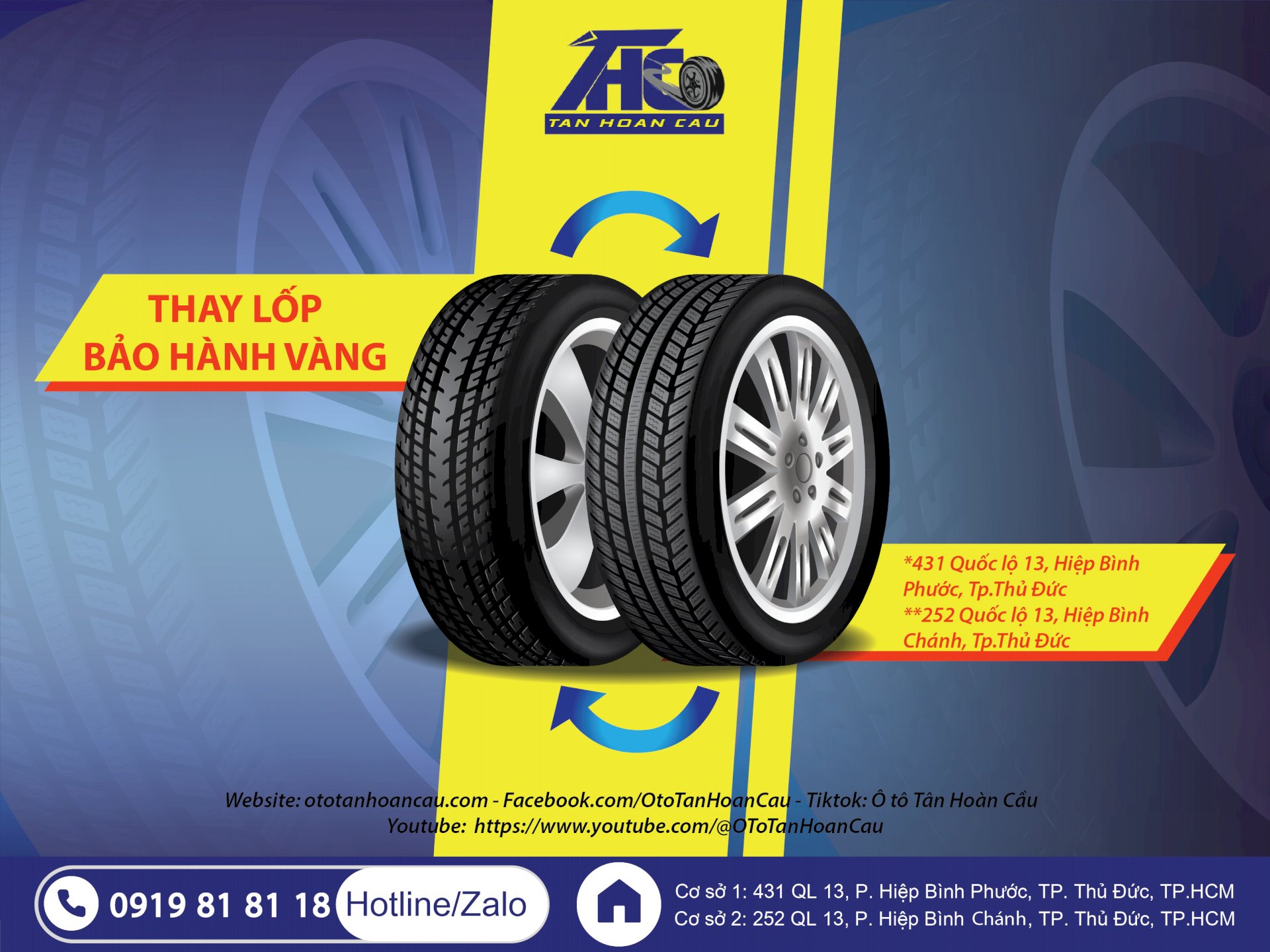 Ô Tô Tân Hoàn Cầu triển khai Chương trình Bảo Hành Vàng trong vòng 01 năm tất cả các Lốp xe do công ty phân phối