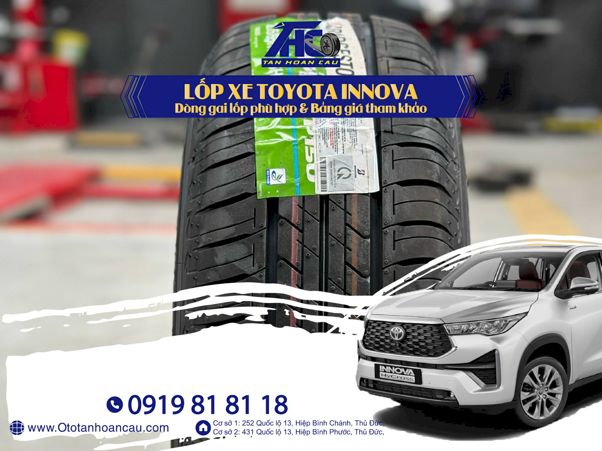 Lốp cho xe Toyota Innova - Dòng gai lốp phù hợp - Bảng giá tham khảo - Duy nhất có 