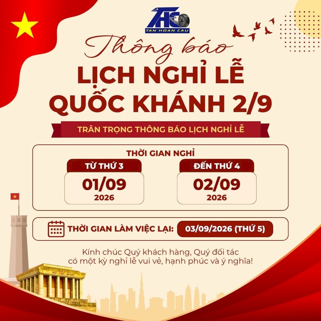 Ô TÔ TÂN HOÀN CẦU - THÔNG BÁO LỊCH NGHỈ LỄ QUỐC KHÁNH 02/09/2026