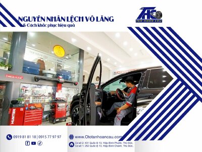 Nguyên nhân làm lệch vô lăng và cách khắc phục hiệu quả với xe Vinfast VF8 tại Tân Hoàn Cầu