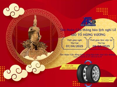 CÔNG TY TÂN HOÀN CẦU THÔNG BÁO LỊCH NGHỈ LỄ GIỔ TỔ HÙNG VƯƠNG 