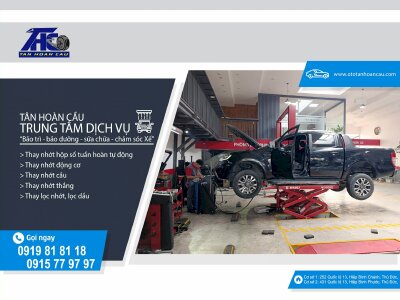 Thay dầu hộp số ô tô bao nhiêu tiền - Ô tô Tân Hoàn Cầu địa chỉ thay dầu hộp số ô tô uy tín, chuyên nghiệp TPHCM