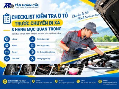 Bạn Đã Kiểm Tra Lốp? Phanh? Ắc Quy? Dầu Nhớt? Đừng Bỏ Qua Và Lưu Ngay Checklist Khi Đưa Xe Đi Kiểm Tra Trước Chuyến Đi!